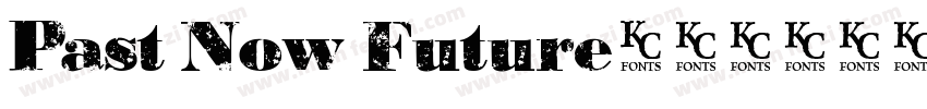 Past Now Future字体转换